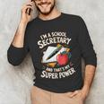 Front Office Teacher Admin Mother I'm A School Secretary Unisex Long Sleeve T-Shirt, funny gift Front Office Teacher Admin Mother I'm A School Secretary Unisex Long Sleeve T-Shirt, funny gift