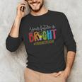 Your Future Is Bright Kindergarten Teacher Life Men Women Unisex Long Sleeve T-Shirt, funny gift