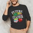 Future Teacher With Canyon And Book Teacher Men Women Girls Kids Unisex Long Sleeve T-Shirt, funny gift Future Teacher With Canyon And Book Teacher Men Women Girls Kids Unisex Long Sleeve T-Shirt, funny gift