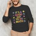 Good Day To Do Math Teacher Appreciation Day Science Unisex Long Sleeve T-Shirt, funny gift Good Day To Do Math Teacher Appreciation Day Science Unisex Long Sleeve T-Shirt, funny gift