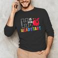 H Is For Head Start Teacher First Day Of School Tee Unisex Long Sleeve T-Shirt, funny gift