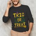 Halloween Math Teacher Trig Or Treat Student School College Unisex Long Sleeve T-Shirt, funny gift Halloween Math Teacher Trig Or Treat Student School College Unisex Long Sleeve T-Shirt, funny gift