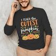 Halloween Teacher I Teach The Cutest Pumpkins In The Patch Unisex Long Sleeve T-Shirt, funny gift Halloween Teacher I Teach The Cutest Pumpkins In The Patch Unisex Long Sleeve T-Shirt, funny gift