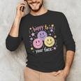 Happy To See Your Face Smile Face Teacher Back To School Unisex Long Sleeve T-Shirt, funny gift