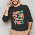 Happy To See Your Face Teacher Disco Ball Back To School Unisex Long Sleeve T-Shirt, funny gift Happy To See Your Face Teacher Disco Ball Back To School Unisex Long Sleeve T-Shirt, funny gift