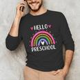 Hello Preschool Teacher Student Girls Rainbow Back To School Unisex Long Sleeve T-Shirt, funny gift