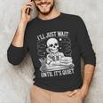 I'Ll Wait Until It's Quiet Tshirt Skeleton Teacher Halloween Unisex Long Sleeve T-Shirt, funny gift I'Ll Wait Until It's Quiet Tshirt Skeleton Teacher Halloween Unisex Long Sleeve T-Shirt, funny gift