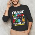 I'm Not Short I'm Pre-K Teacher Size Back To School Teacher Unisex Long Sleeve T-Shirt, funny gift I'm Not Short I'm Pre-K Teacher Size Back To School Teacher Unisex Long Sleeve T-Shirt, funny gift