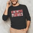Kindness Matters Anti Bullying Shirts Teacher Child Unisex Long Sleeve T-Shirt, funny gift Kindness Matters Anti Bullying Shirts Teacher Child Unisex Long Sleeve T-Shirt, funny gift