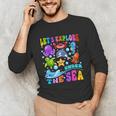 Let's Explore Under The Sea Back To School Student Teacher Unisex Long Sleeve T-Shirt, funny gift