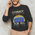 Literacy For All Visually Impaired Braille Teacher The Blind Unisex Long Sleeve T-Shirt, funny gift Literacy For All Visually Impaired Braille Teacher The Blind Unisex Long Sleeve T-Shirt, funny gift