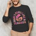 Man I Feel Like a Teacher Women Western Teacher Halloween Unisex Long Sleeve T-Shirt, funny gift Man I Feel Like a Teacher Women Western Teacher Halloween Unisex Long Sleeve T-Shirt, funny gift