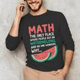Math Only Place Where People Buy 66 Watermelons Teacher Joke Unisex Long Sleeve T-Shirt, funny gift Math Only Place Where People Buy 66 Watermelons Teacher Joke Unisex Long Sleeve T-Shirt, funny gift