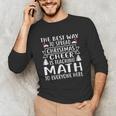 Math Teacher Christmas Mathematics Teacher Unisex Long Sleeve T-Shirt, funny gift