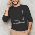 Math Teacher Joke Men Women Fun Best Math Quotes Unisex Long Sleeve T-Shirt, funny gift