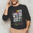 Music Teacher Music Math Language History Reading Science Unisex Long Sleeve T-Shirt, funny gift