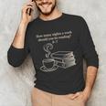 How Many Nights A Week Should You Be Reading 6-7 Teacher Fun Unisex Long Sleeve T-Shirt, funny gift