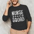 Nurse Squad Shirt Teacher Student Nursing Team For Men Women Girls Kids Unisex Long Sleeve T-Shirt, funny gift Nurse Squad Shirt Teacher Student Nursing Team For Men Women Girls Kids Unisex Long Sleeve T-Shirt, funny gift