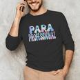 Paraprofessional Groovy Back To School Cute Teachers Women Unisex Long Sleeve T-Shirt, funny gift Paraprofessional Groovy Back To School Cute Teachers Women Unisex Long Sleeve T-Shirt, funny gift