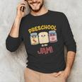 Preschool Is My Jam Teacher Shirt Unisex Long Sleeve T-Shirt, funny gift Preschool Is My Jam Teacher Shirt Unisex Long Sleeve T-Shirt, funny gift