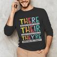 There Their They’Re Grammar Joke For English Teacher Student Unisex Long Sleeve T-Shirt, funny gift