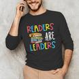 Readers Are Leaders Reading Book Lover Teacher Women Men Kid Unisex Long Sleeve T-Shirt, funny gift