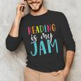 Reading Is My Jam Back To School Teacher Unisex Long Sleeve T-Shirt, funny gift Reading Is My Jam Back To School Teacher Unisex Long Sleeve T-Shirt, funny gift
