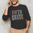 Retro Fifth Grade Dream Team Groovy Teacher Back To School Men Women Girls Kids Unisex Long Sleeve T-Shirt, funny gift