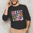 Retro Infant Teacher Vibes Women Daycare Teacher Unisex Long Sleeve T-Shirt, funny gift Retro Infant Teacher Vibes Women Daycare Teacher Unisex Long Sleeve T-Shirt, funny gift