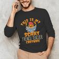 This Is My Scary French Teacher Costume Halloween Unisex Long Sleeve T-Shirt, funny gift This Is My Scary French Teacher Costume Halloween Unisex Long Sleeve T-Shirt, funny gift