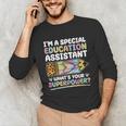 Special Educational Assistant And Sped Teacher Unisex Long Sleeve T-Shirt, funny gift Special Educational Assistant And Sped Teacher Unisex Long Sleeve T-Shirt, funny gift