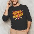 Super Teacher Superhero Back To School Teacher's Unisex Long Sleeve T-Shirt, funny gift Super Teacher Superhero Back To School Teacher's Unisex Long Sleeve T-Shirt, funny gift