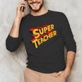 Super Teacher SuperTeacher Unisex Long Sleeve T-Shirt, funny gift Super Teacher SuperTeacher Unisex Long Sleeve T-Shirt, funny gift