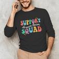 Support Dream Services Team Groovy Teacher Support Squad Unisex Long Sleeve T-Shirt, funny gift Support Dream Services Team Groovy Teacher Support Squad Unisex Long Sleeve T-Shirt, funny gift