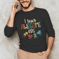 I Teach Awesome Kids Shirt Autism Special Education Teacher Unisex Long Sleeve T-Shirt, funny gift