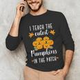I Teach The Cutest Pumpkins In The Patch Halloween Teacher Unisex Long Sleeve T-Shirt, funny gift I Teach The Cutest Pumpkins In The Patch Halloween Teacher Unisex Long Sleeve T-Shirt, funny gift