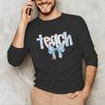 Teach Teacher Coquette Bow Pencil Back To School First Day Unisex Long Sleeve T-Shirt, funny gift Teach Teacher Coquette Bow Pencil Back To School First Day Unisex Long Sleeve T-Shirt, funny gift