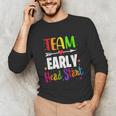 Teacher Early Childhood Education Preschool Head Start Crew Unisex Long Sleeve T-Shirt, funny gift Teacher Early Childhood Education Preschool Head Start Crew Unisex Long Sleeve T-Shirt, funny gift