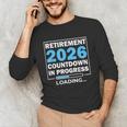 Teacher Retirement Class Of 2026 Loading Retired Unisex Long Sleeve T-Shirt, funny gift Teacher Retirement Class Of 2026 Loading Retired Unisex Long Sleeve T-Shirt, funny gift