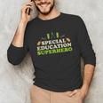Teacher Superhero Student Educator Special Education Unisex Long Sleeve T-Shirt, funny gift