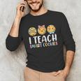 Teacher I Teach Smart Cookies For Men Women Kids Unisex Long Sleeve T-Shirt, funny gift