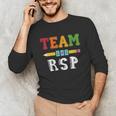 Team RSP RSP Teacher Kindergarten Teacher Unisex Long Sleeve T-Shirt, funny gift Team RSP RSP Teacher Kindergarten Teacher Unisex Long Sleeve T-Shirt, funny gift