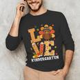 Thanksgiving Love Kindergarten Teacher Turkey Autumn Fall Unisex Long Sleeve T-Shirt, funny gift Thanksgiving Love Kindergarten Teacher Turkey Autumn Fall Unisex Long Sleeve T-Shirt, funny gift