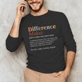 Vintage Difference Maker Definition Teachers Mom Boss Women Unisex Long Sleeve T-Shirt, funny gift Vintage Difference Maker Definition Teachers Mom Boss Women Unisex Long Sleeve T-Shirt, funny gift