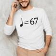 67 Music Meme Slang Musician Kids Music Teacher Unisex Long Sleeve T-Shirt, funny gift