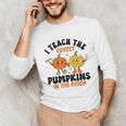 Halloween Teacher I Teach The Cutest Pumpkins In The Patch Unisex Long Sleeve T-Shirt, funny gift