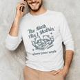 The Math Ain't Mathing Math Teacher Sarcastic Raccoon Unisex Long Sleeve T-Shirt, funny gift The Math Ain't Mathing Math Teacher Sarcastic Raccoon Unisex Long Sleeve T-Shirt, funny gift
