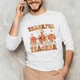 Thankful Teacher Retro Groovy Thanksgiving Fall Women Men Unisex Long Sleeve T-Shirt, funny gift Thankful Teacher Retro Groovy Thanksgiving Fall Women Men Unisex Long Sleeve T-Shirt, funny gift