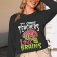 3rd Grade Teachers Love Brains Zombie Teacher Halloween Unisex Long Sleeve T-Shirt, funny design