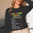 5th Grade Teacher Report Card Appreciation Men Women Unisex Long Sleeve T-Shirt, funny design